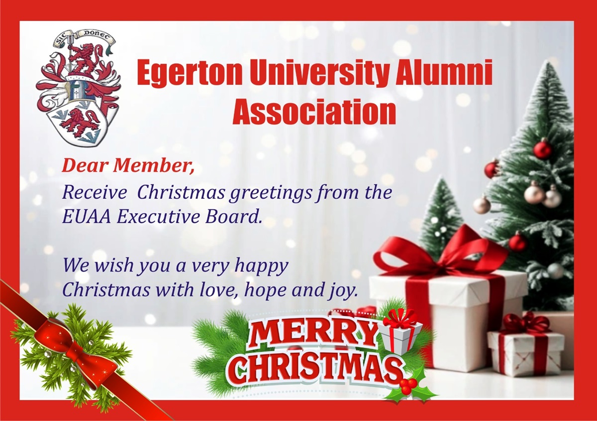 Christmas Greetings from Egerton University Alumni Association 